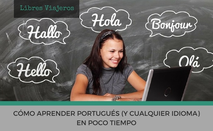 Cómo aprender portugués en poco tiempo